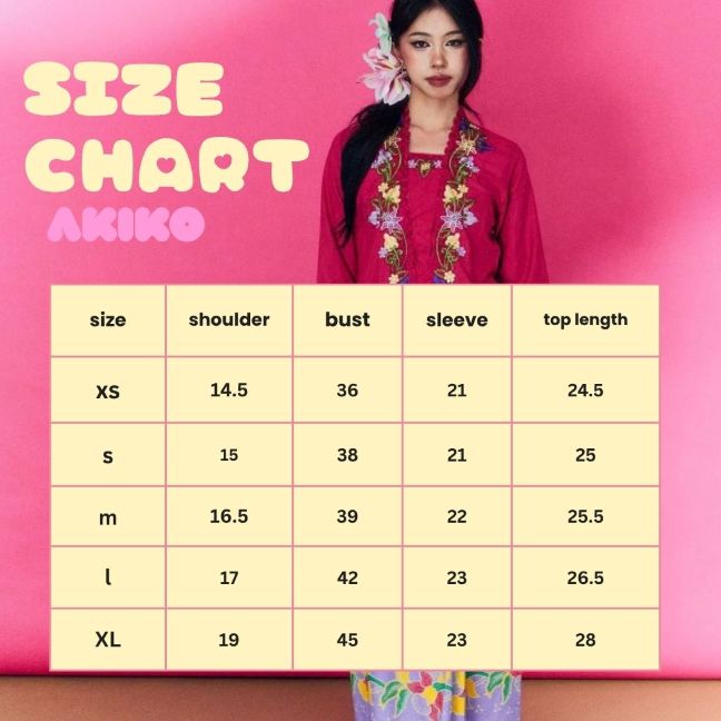 Size chart for kebaya akiko - Top Only