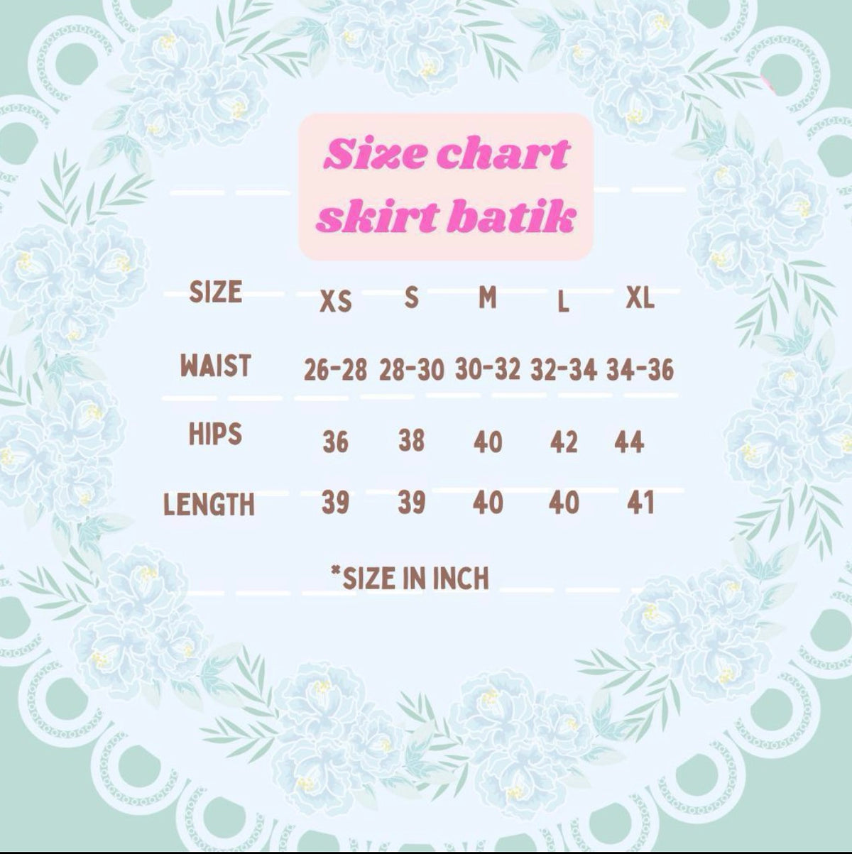 Size chart for Skirt Batik Puffy - Skirt Only