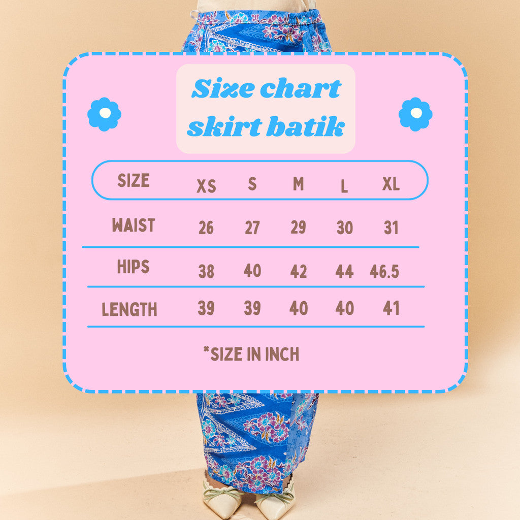 Size chart for Skirt Batik Camillia - Skirt Only